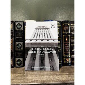 The Federal Judges Guide To Discovery Edition 3.0 EDI Paperback